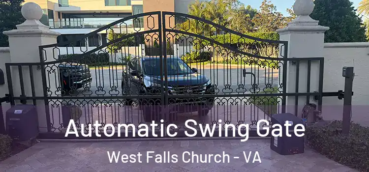  Automatic Swing Gate West Falls Church - VA