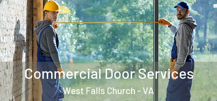 Commercial Door Services West Falls Church - VA