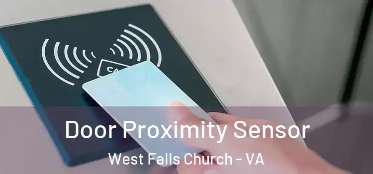  Door Proximity Sensor West Falls Church - VA