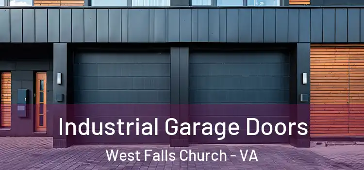  Industrial Garage Doors West Falls Church - VA