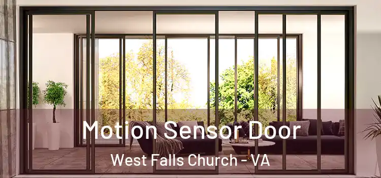 Motion Sensor Door West Falls Church - VA