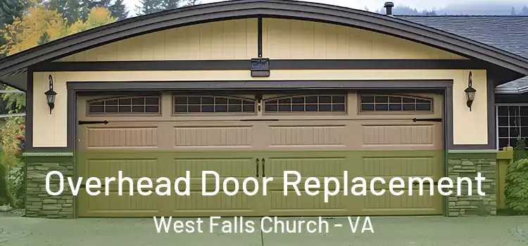  Overhead Door Replacement West Falls Church - VA