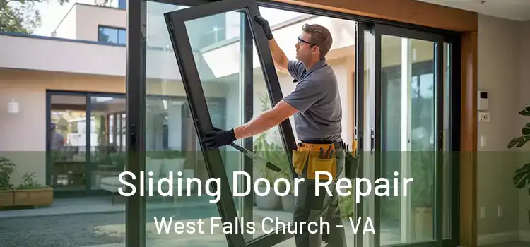 Sliding Door Repair West Falls Church - VA