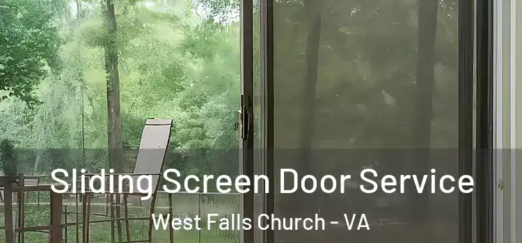 Sliding Screen Door Service West Falls Church - VA